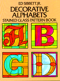 Decorative Alphabet Stained Glass Pattern Book
