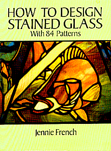 How To Design Stained Glass By Jennie French