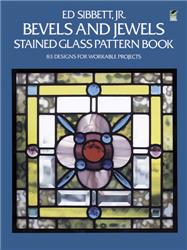 Bevels and Jewels Stained Glass Pattern Book